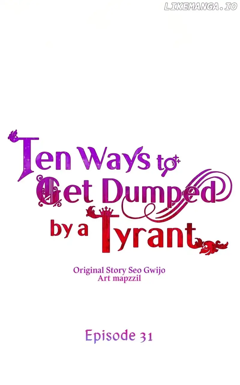 10 Ways To Get Rejected By The Tyrant Chapter 31 page 29
