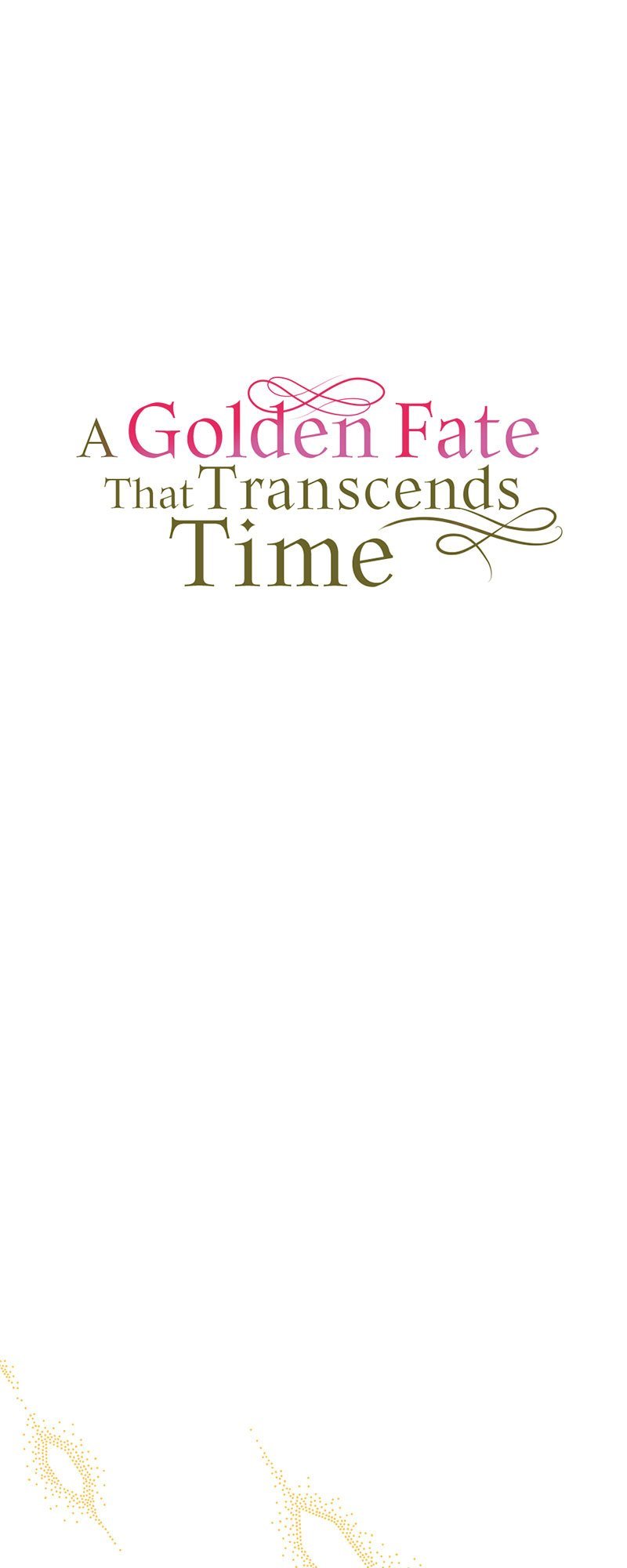 A Golden Fate That Transcends Time Chapter 2 page 5
