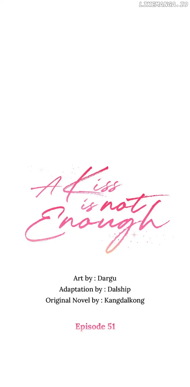 A Kiss Is Not Enough Chapter 51 page 1