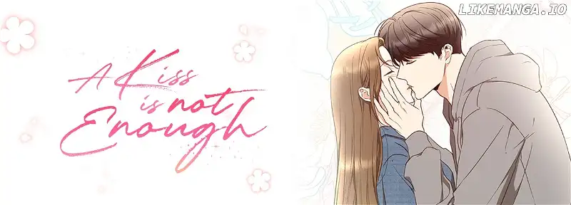 A Kiss Is Not Enough Chapter 51 page 64