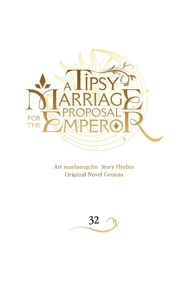 A Tipsy Marriage Proposal for the Emperor Chapter 32 page 0