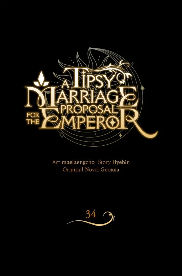 A Tipsy Marriage Proposal for the Emperor Chapter 34 page 0