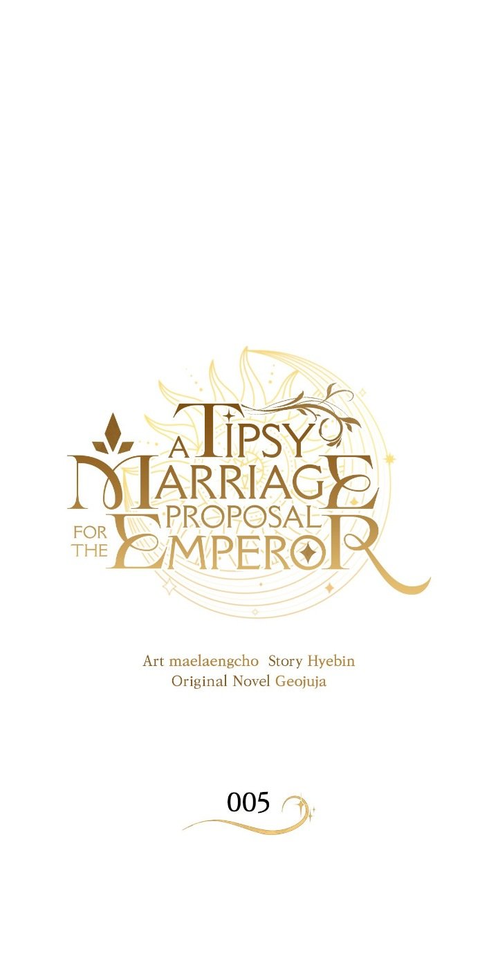 A Tipsy Marriage Proposal for the Emperor Chapter 5 page 0