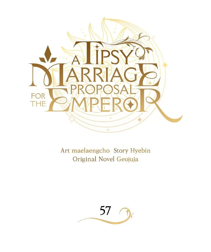 A Tipsy Marriage Proposal for the Emperor Chapter 57 page 7