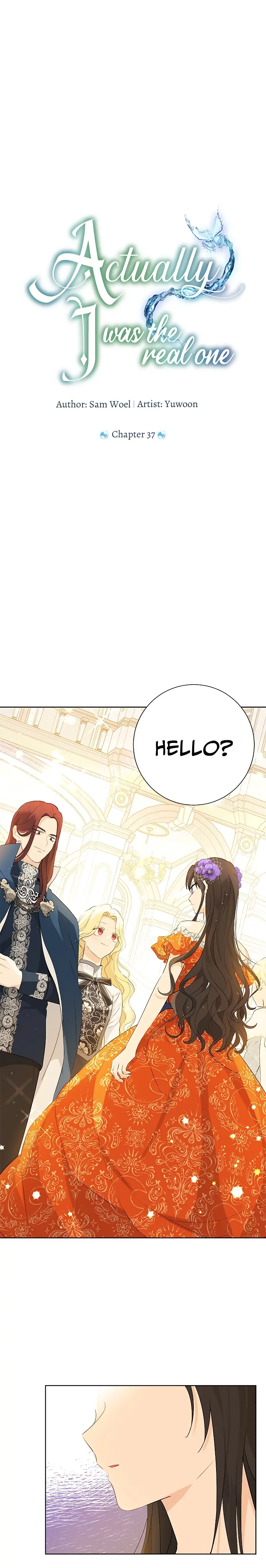 Actually, I Was the Real One Chapter 37 page 0