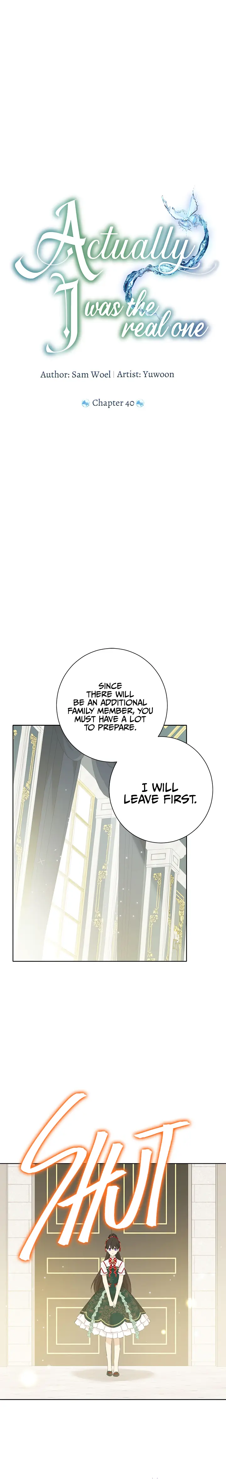 Actually, I Was the Real One Chapter 40 page 0