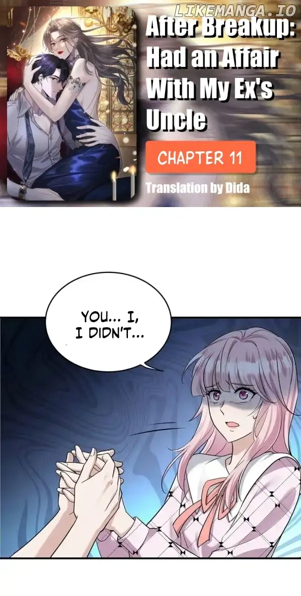 After breaking up, I had relationship with my ex’s uncle-in-law Chapter 11 page 0