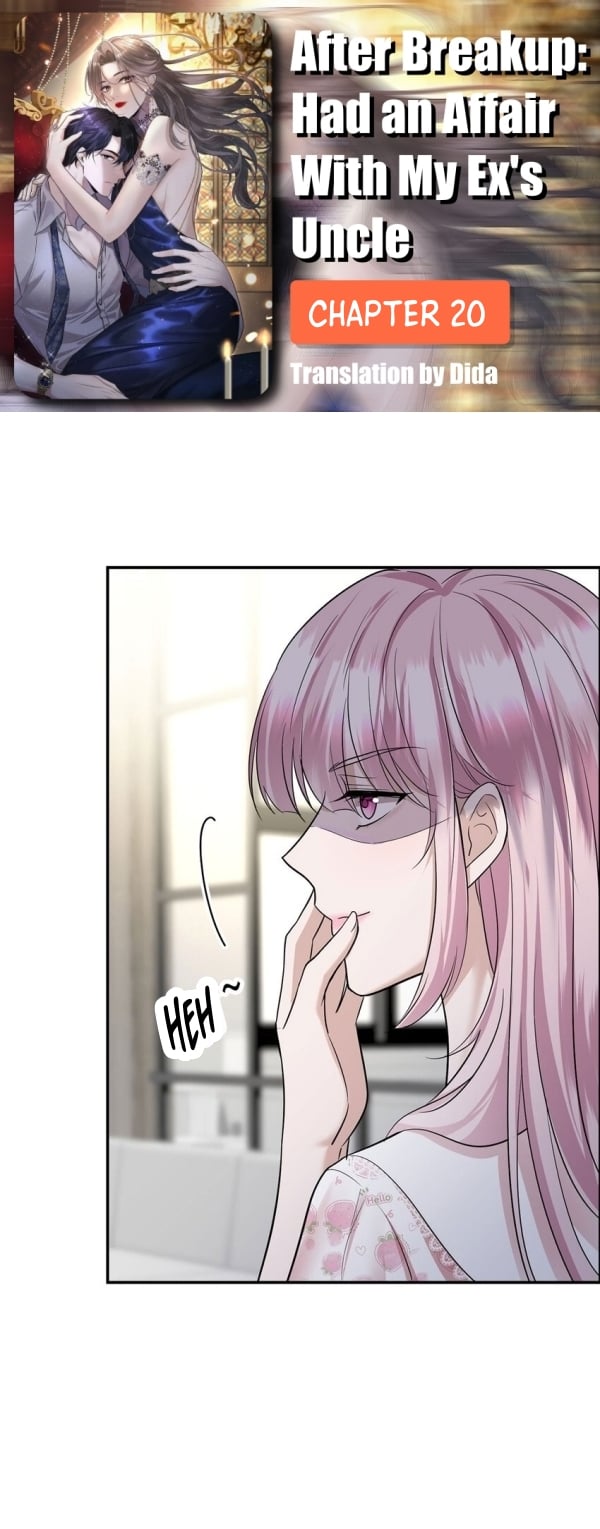 After breaking up, I had relationship with my ex’s uncle-in-law Chapter 20 page 0