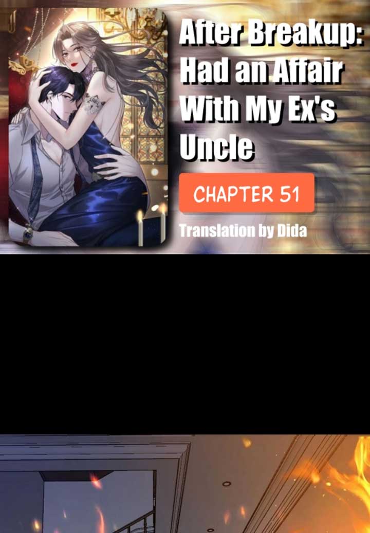 After breaking up, I had relationship with my ex’s uncle-in-law Chapter 51 page 0