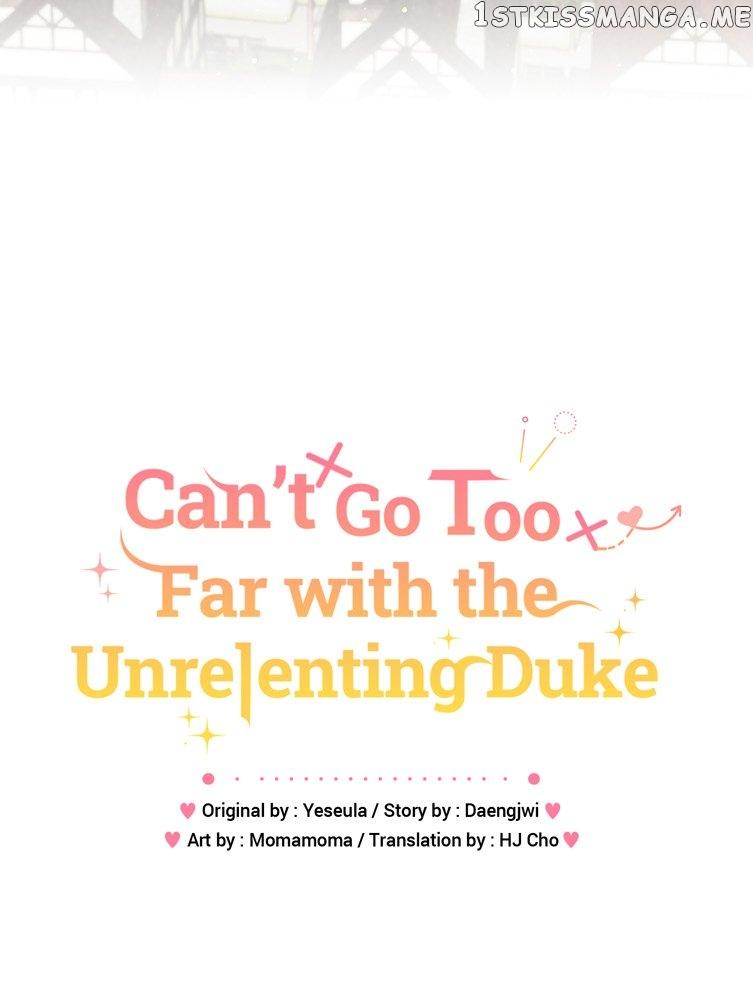 Can’t Go Too Far with the Unrelenting Duke Chapter 50 page 22