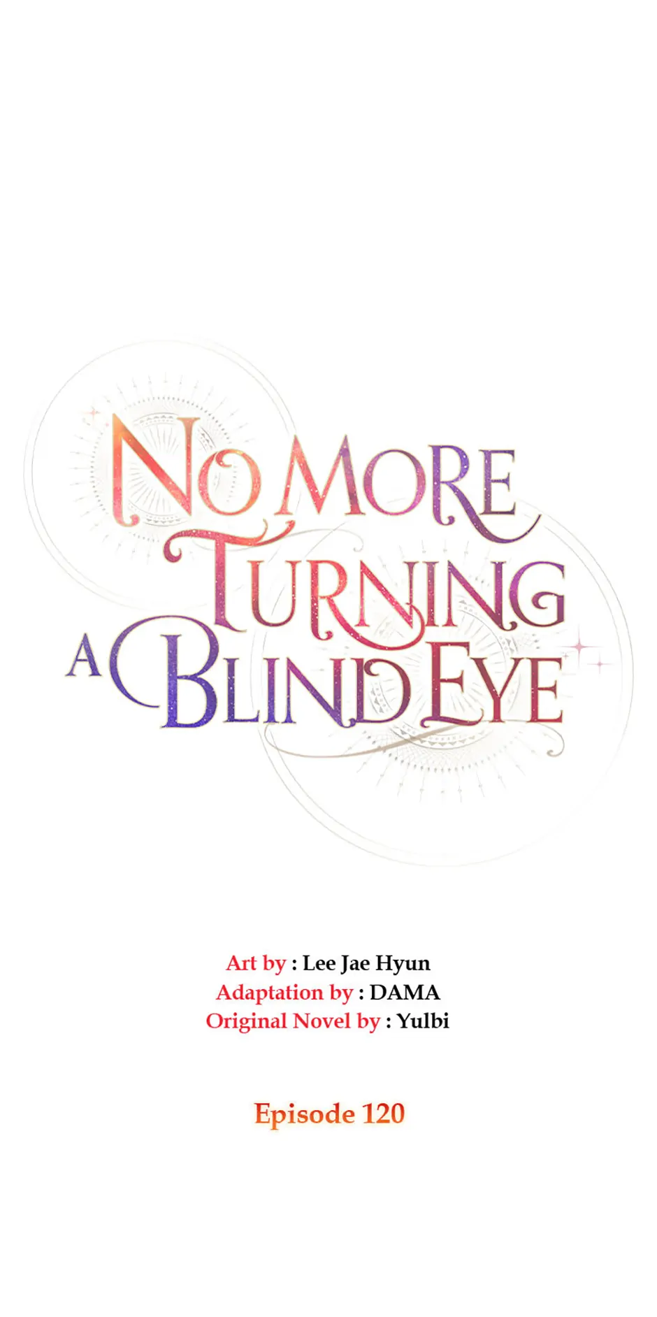 Can’t pretend to be blind anymore Chapter 120 page 7