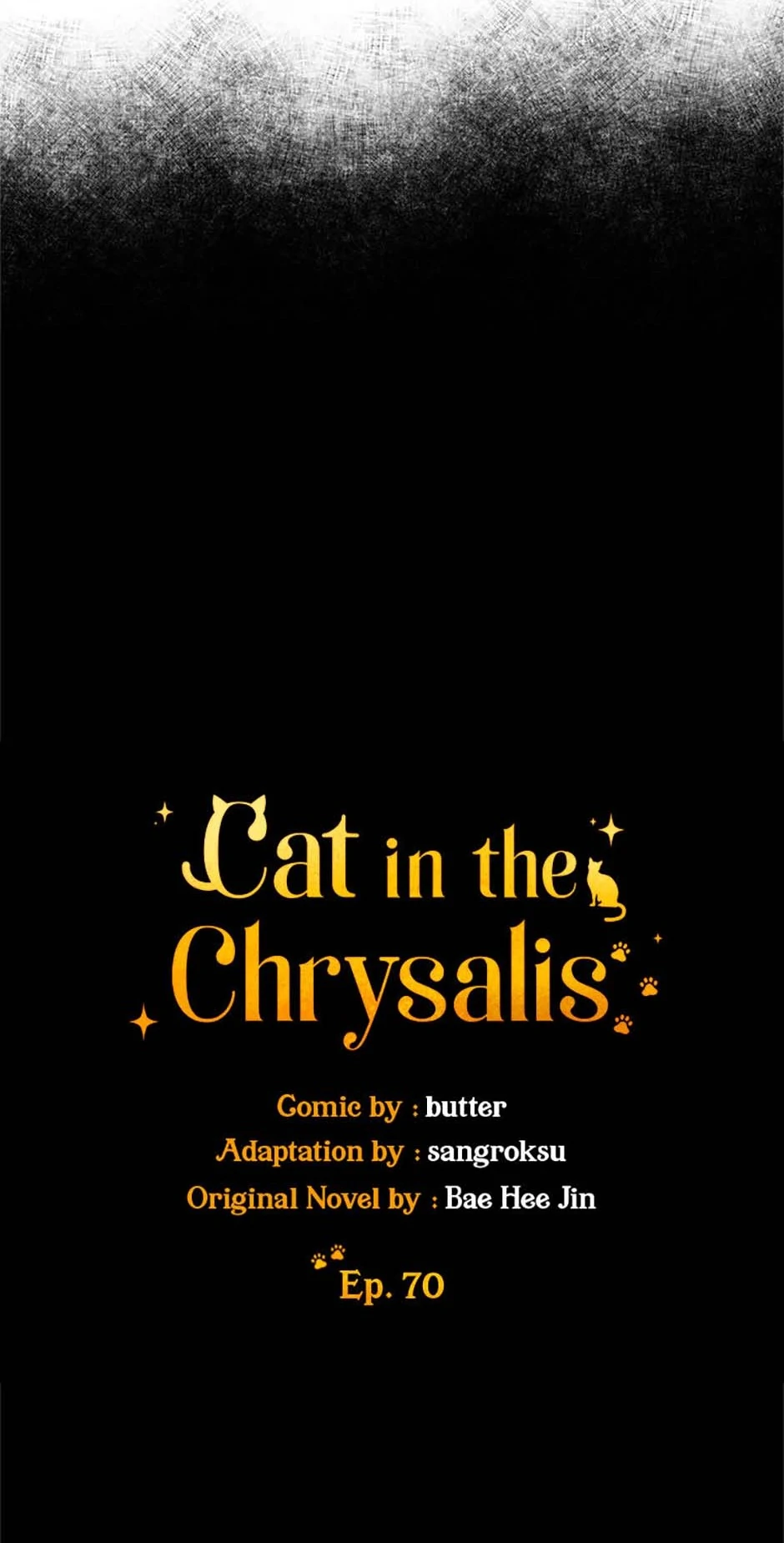 Cat in the Chrysalis Chapter 70 page 7