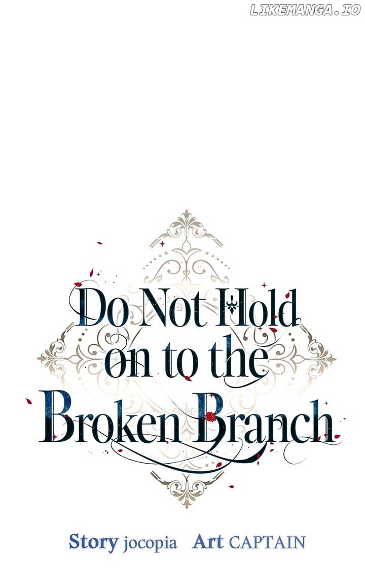 Don’t Grab the Broken Branch Chapter 33 page 71
