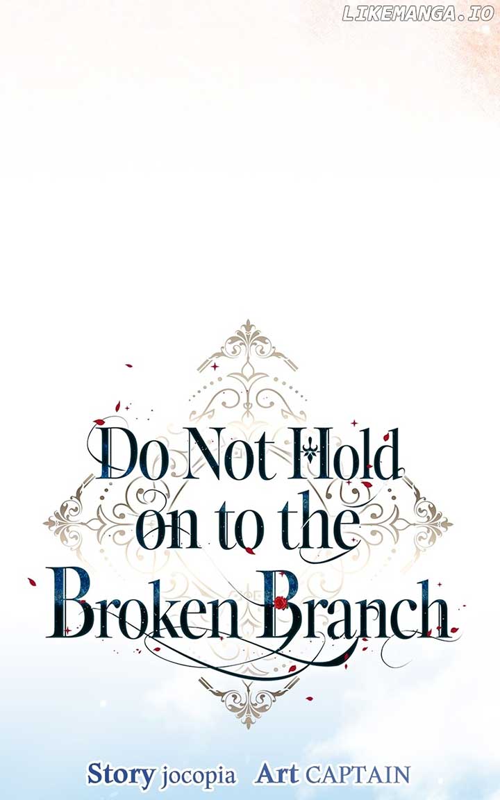 Don’t Grab the Broken Branch Chapter 38 page 44