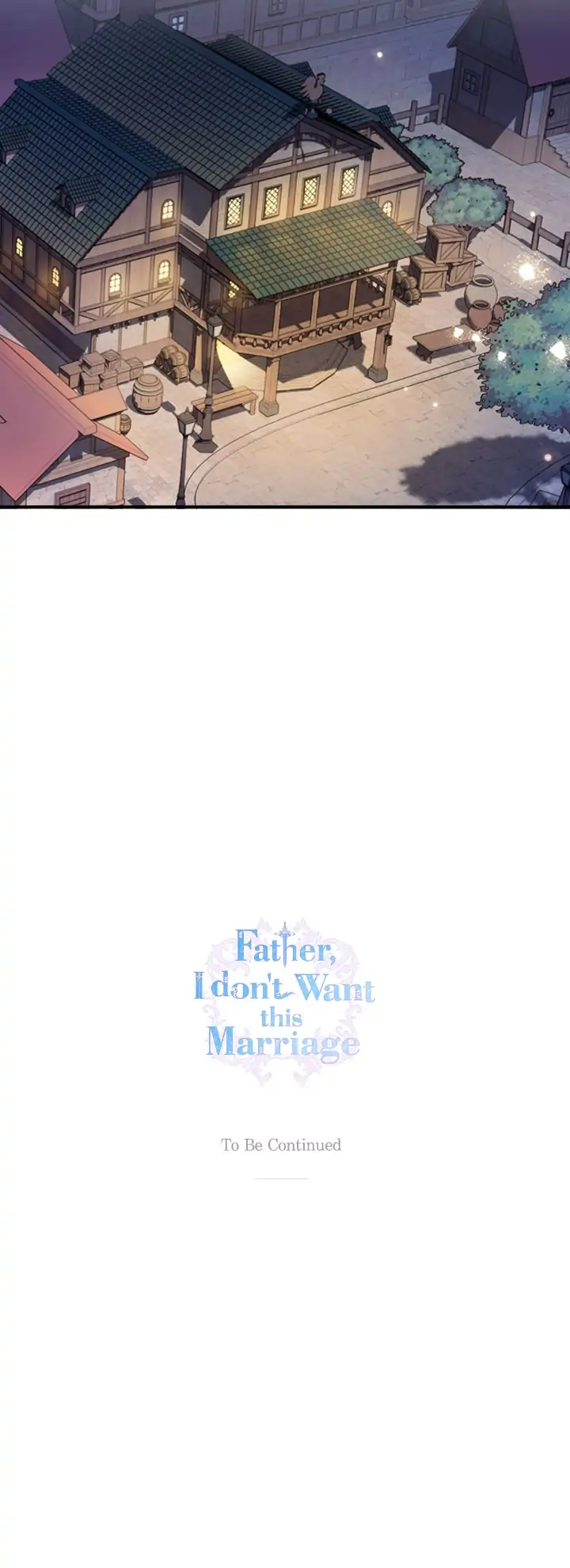 Father, I Don’t Want to Get Married! Chapter 107 page 45