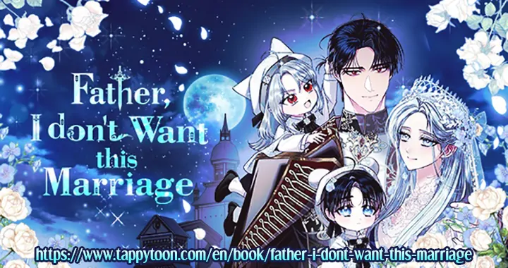 Father, I Don’t Want to Get Married! Chapter 126 page 43