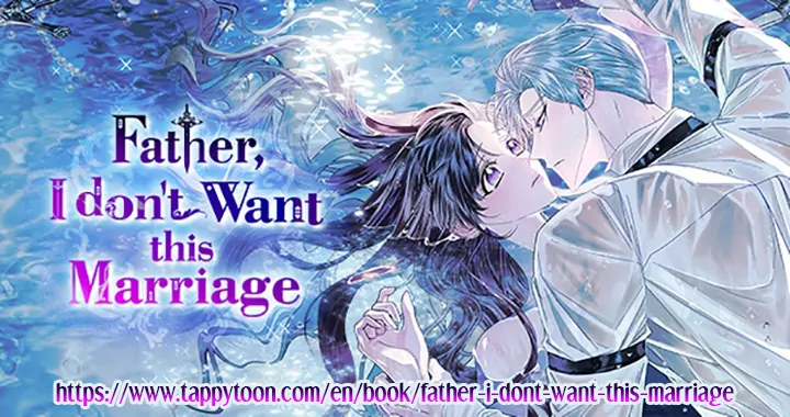 Father, I Don’t Want to Get Married! Chapter 128 page 44