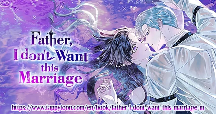 Father, I Don’t Want to Get Married! Chapter 130 page 42