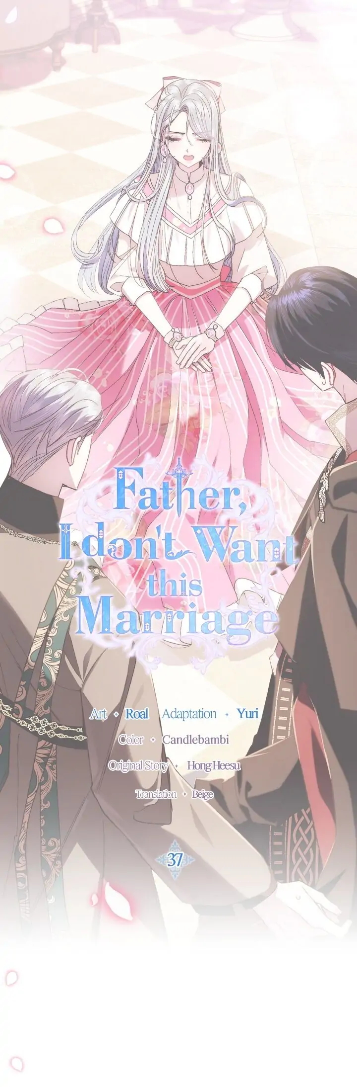 Father, I Don’t Want to Get Married! Chapter 37 page 1