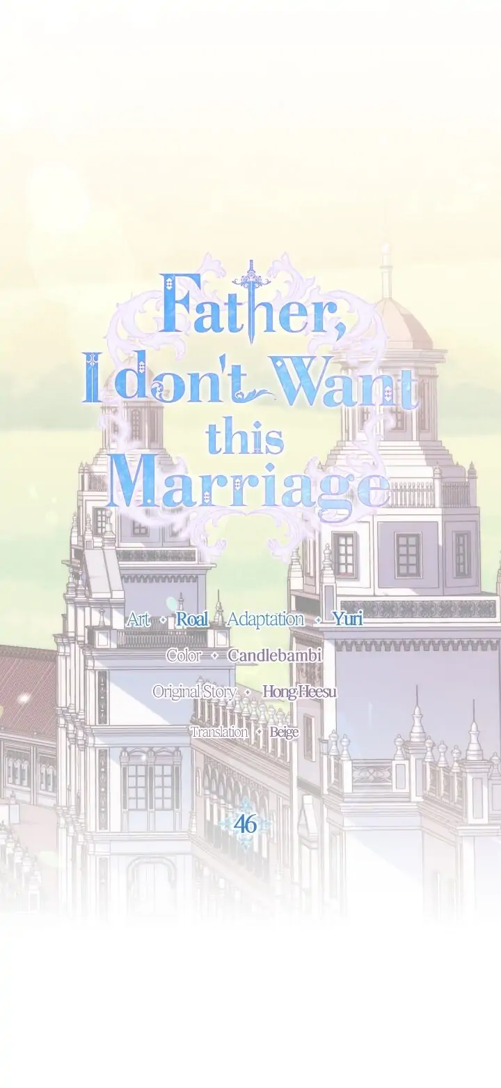 Father, I Don’t Want to Get Married! Chapter 46 page 2