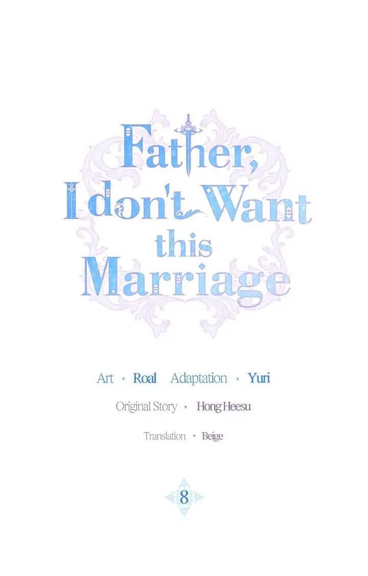 Father, I Don’t Want to Get Married! Chapter 8 page 0