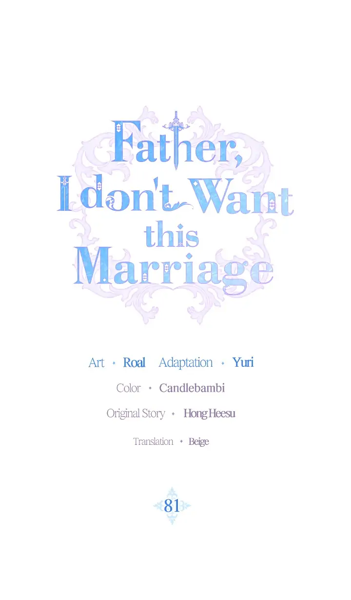 Father, I Don’t Want to Get Married! Chapter 81 page 0