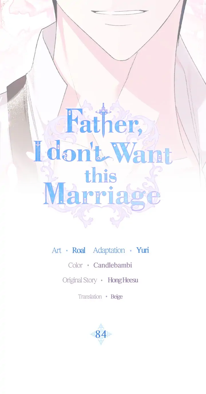 Father, I Don’t Want to Get Married! Chapter 84 page 1
