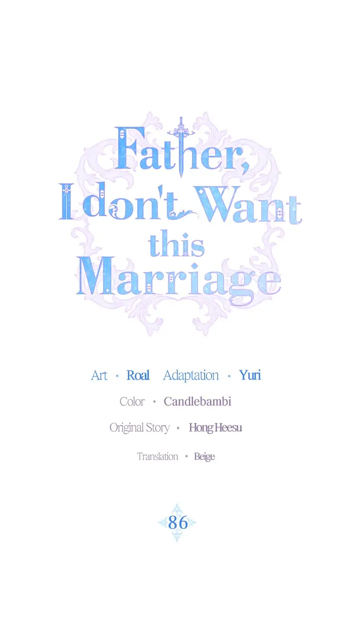 Father, I Don’t Want to Get Married! Chapter 86 page 0