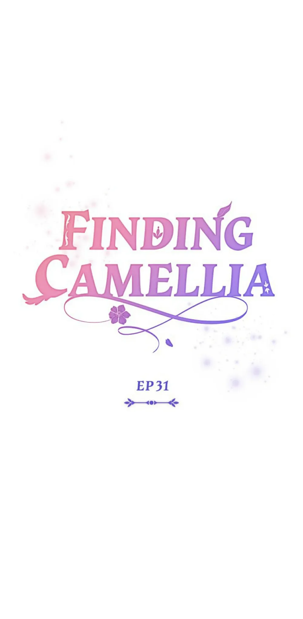 Finding Camellia Chapter 31 page 17