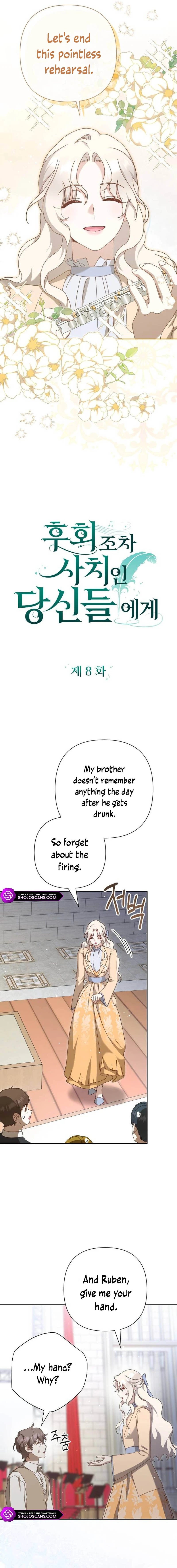 For Those of You For Whom Regret Is a Luxury Chapter 8 page 4
