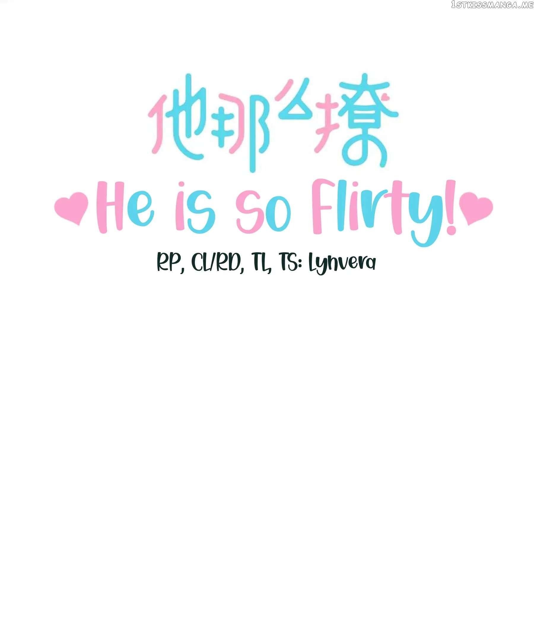 He Is So Flirty Chapter 52 page 7