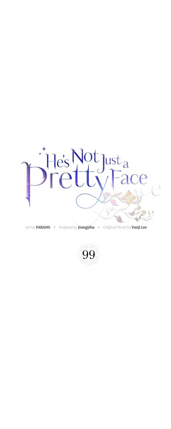 He’s Not Just a Pretty Face Chapter 99 page 11