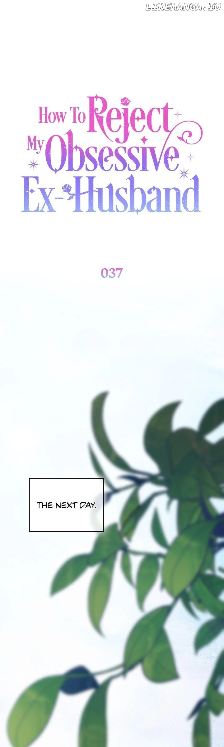 How To Reject My Obsessive Ex-Husband Chapter 37 page 38