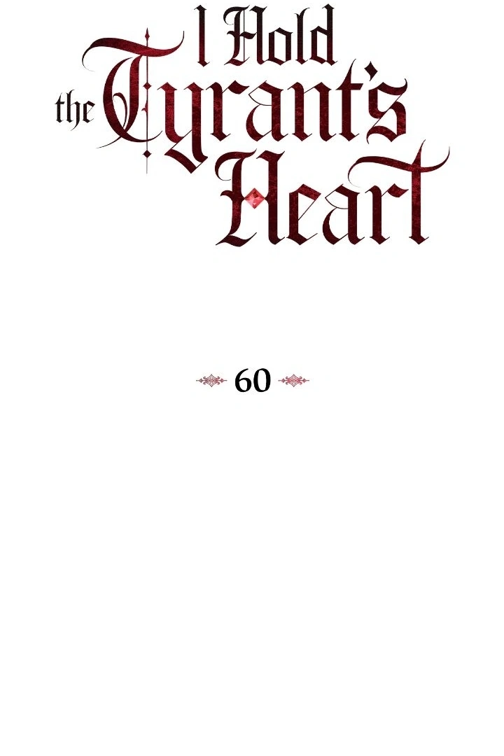 I Captured The Tyrant’s Heart Chapter 60 page 8