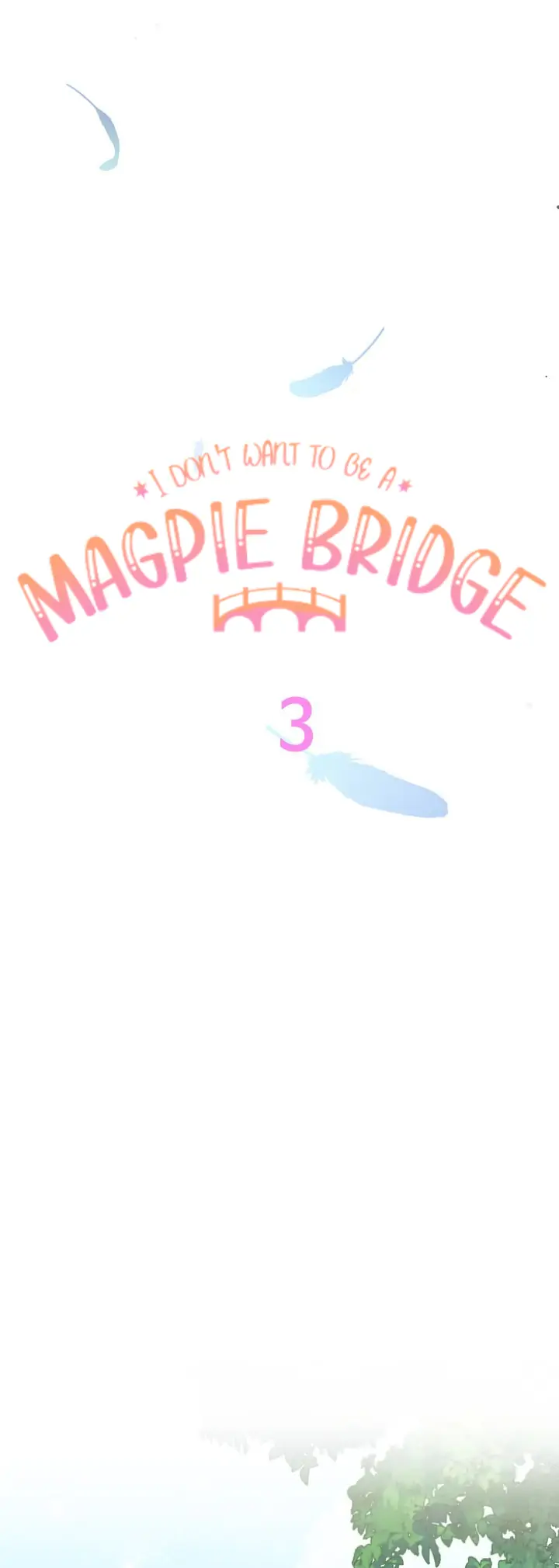 I Don’t Want To Be a Magpie Bridge Chapter 3 page 46