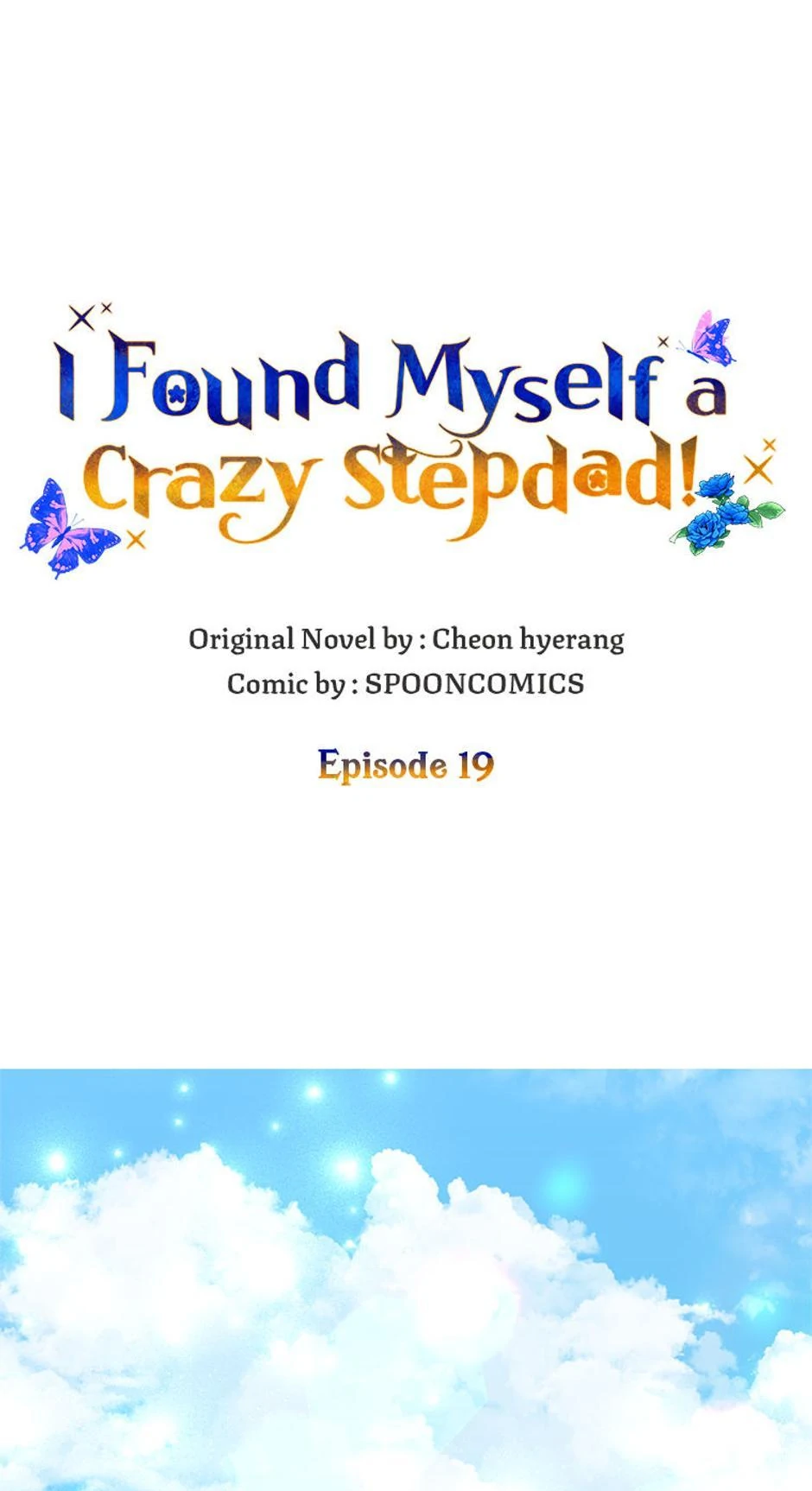 I Ended Up Saving My Crazy Stepfather! Chapter 19 page 0