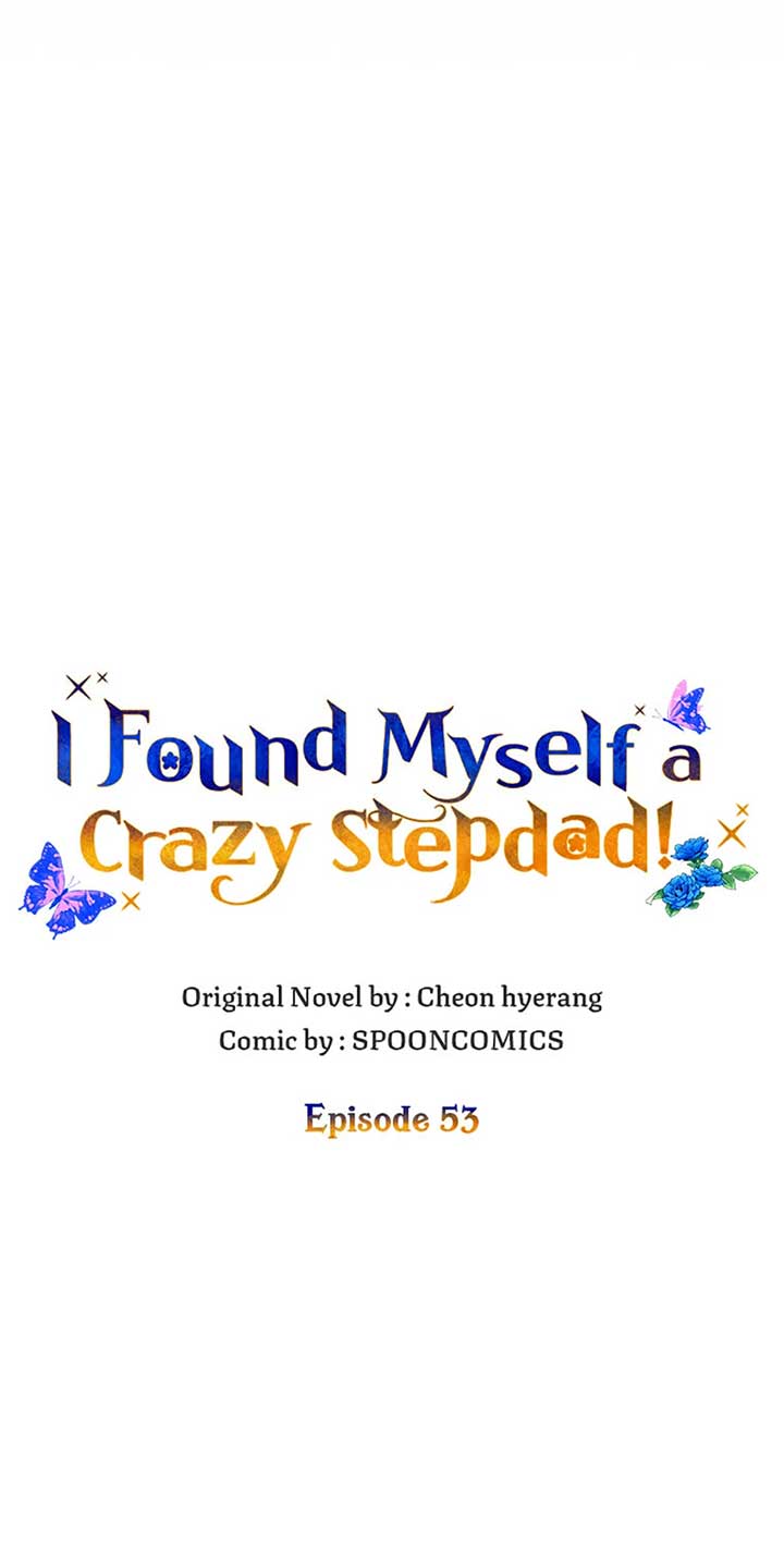 I Ended Up Saving My Crazy Stepfather! Chapter 53 page 24