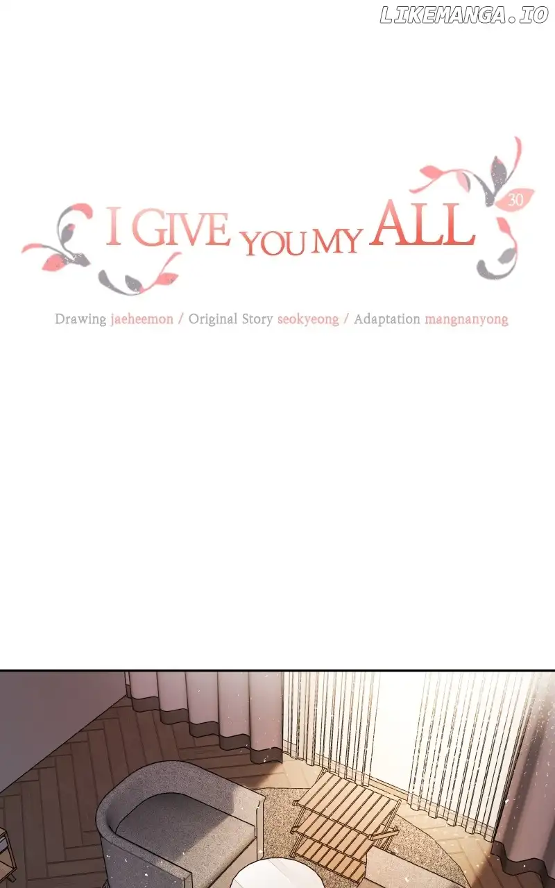 I Give You My All Chapter 30 page 0