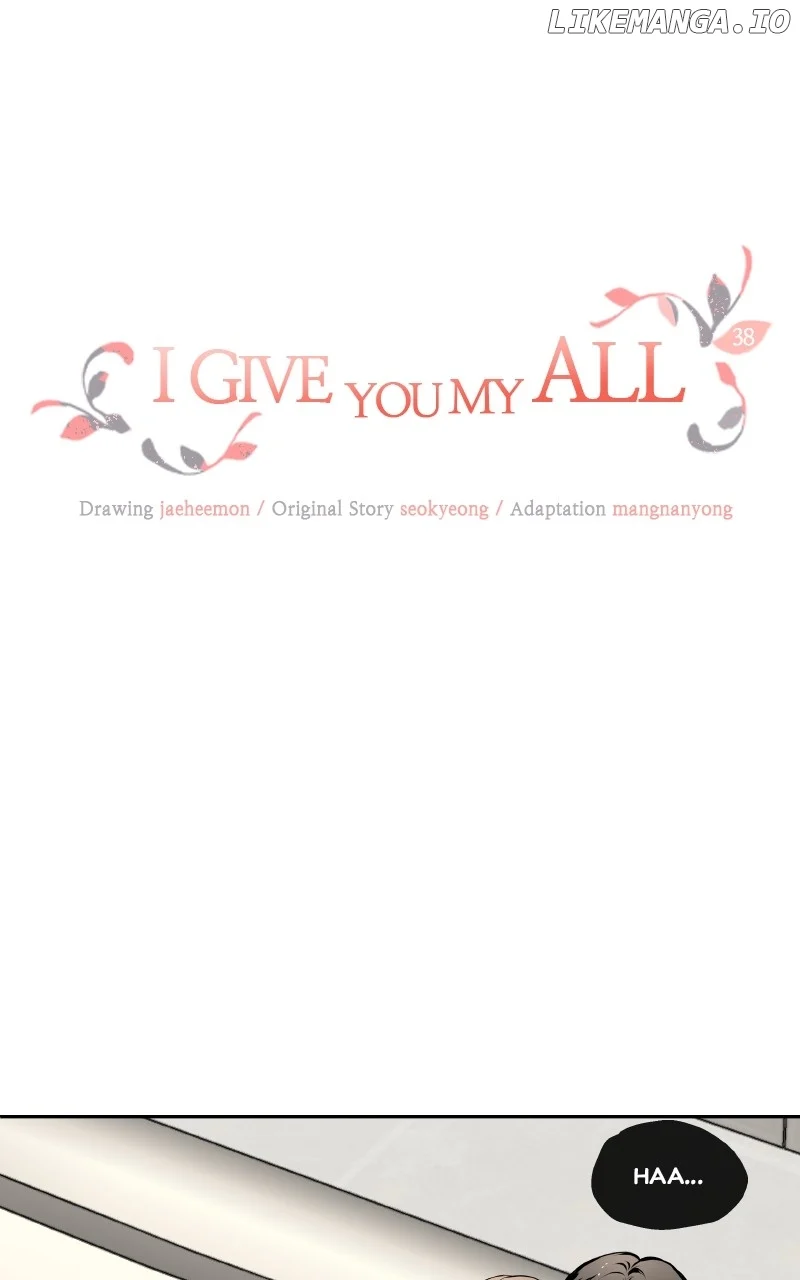 I Give You My All Chapter 38 page 0