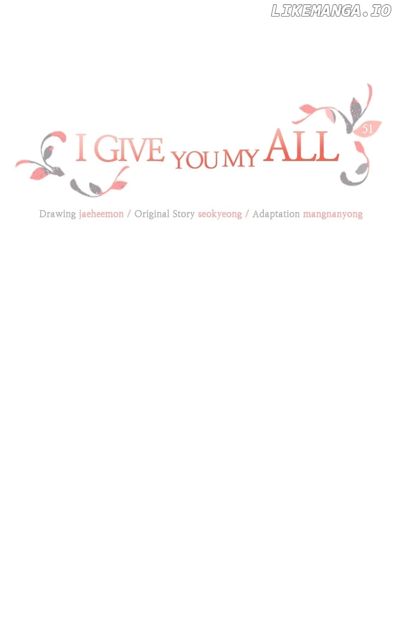 I Give You My All Chapter 51 page 2
