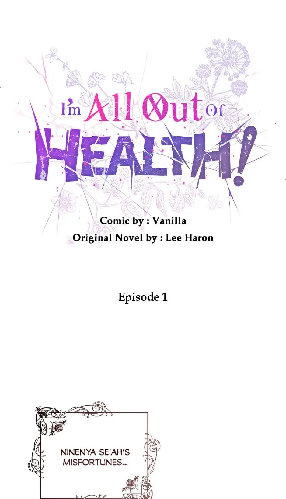 I Have No Health Chapter 1 page 0