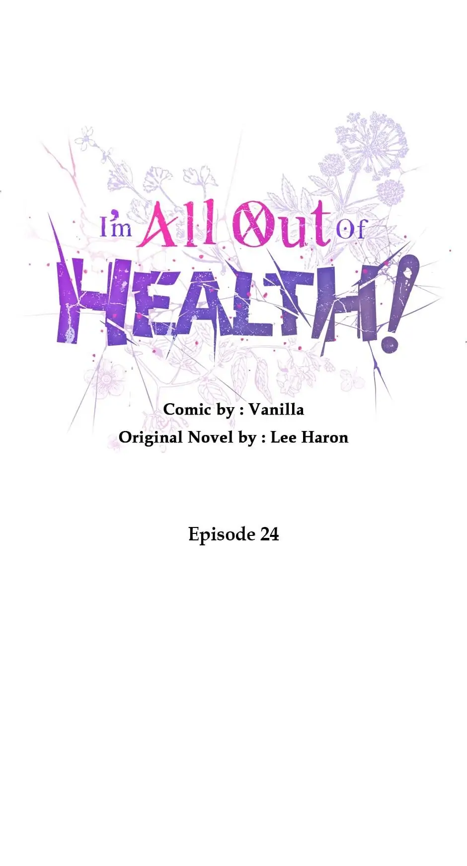 I Have No Health Chapter 24 page 39