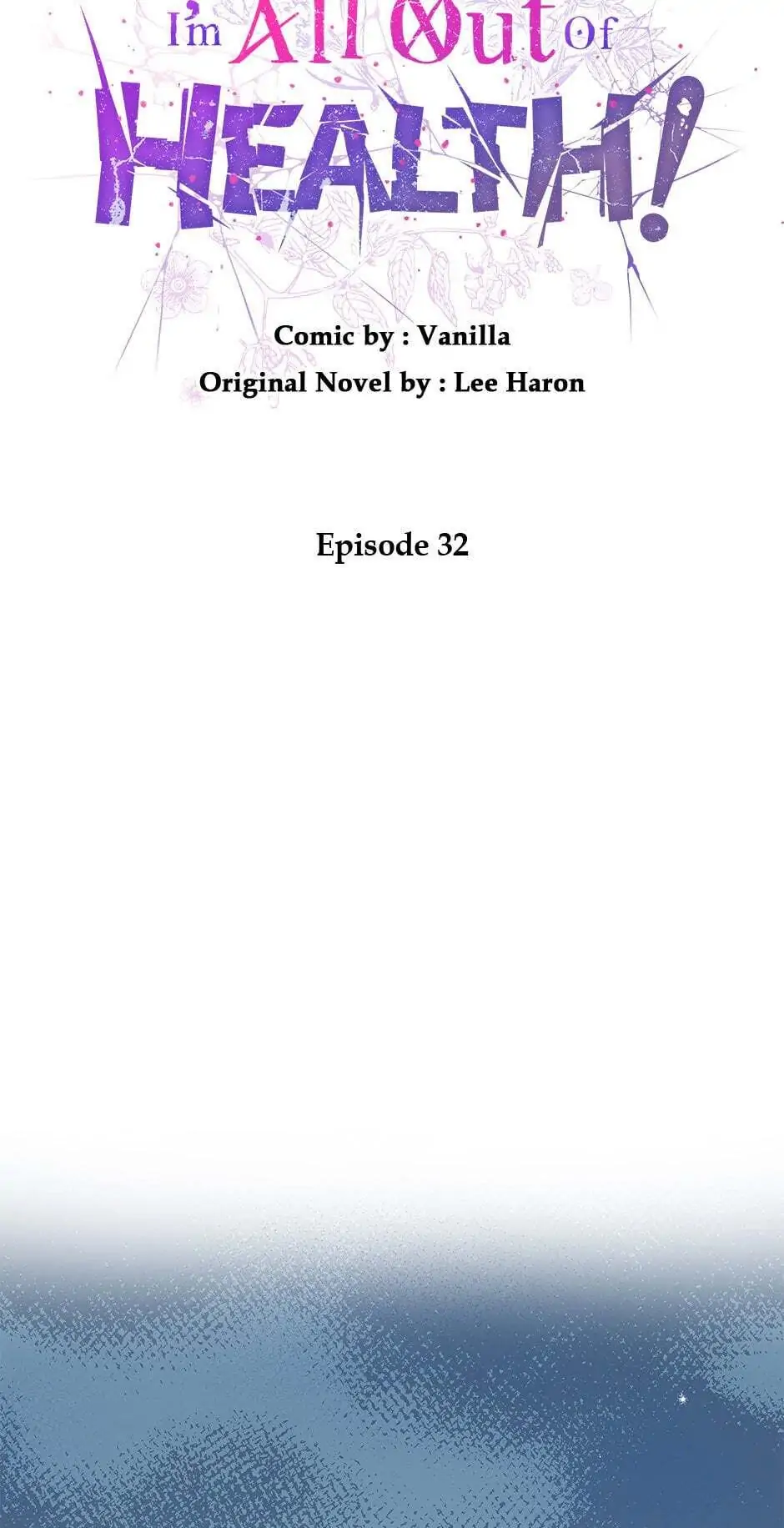 I Have No Health Chapter 32 page 24