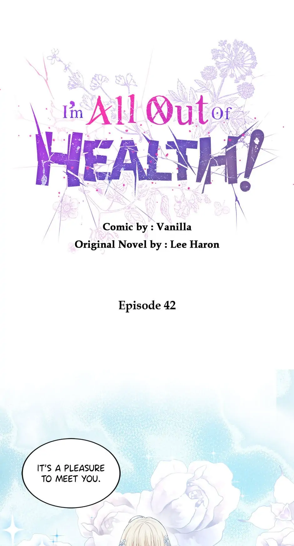 I Have No Health Chapter 42 page 0