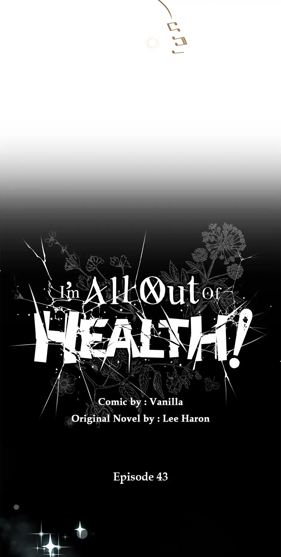 I Have No Health Chapter 43 page 4