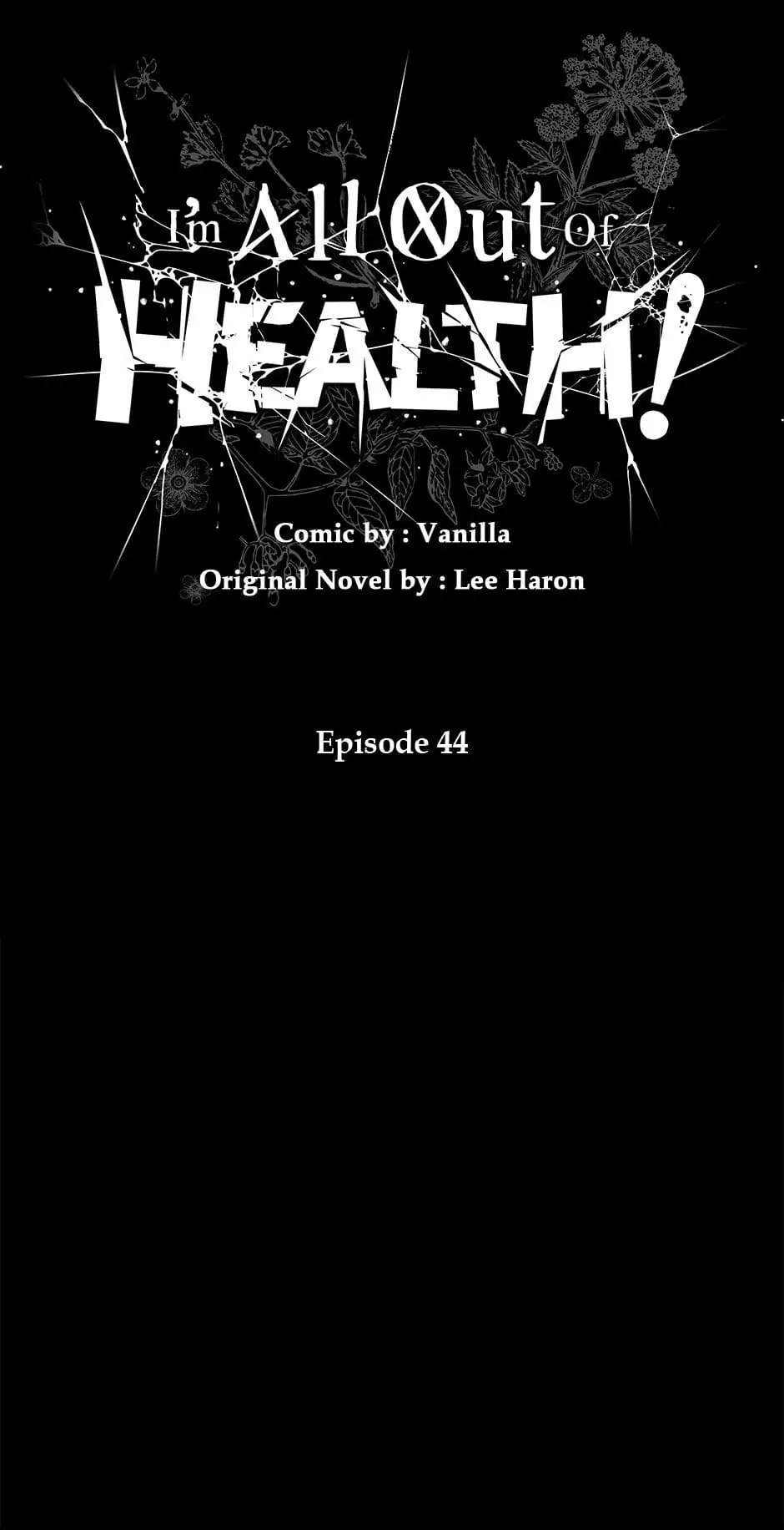 I Have No Health Chapter 44 page 34