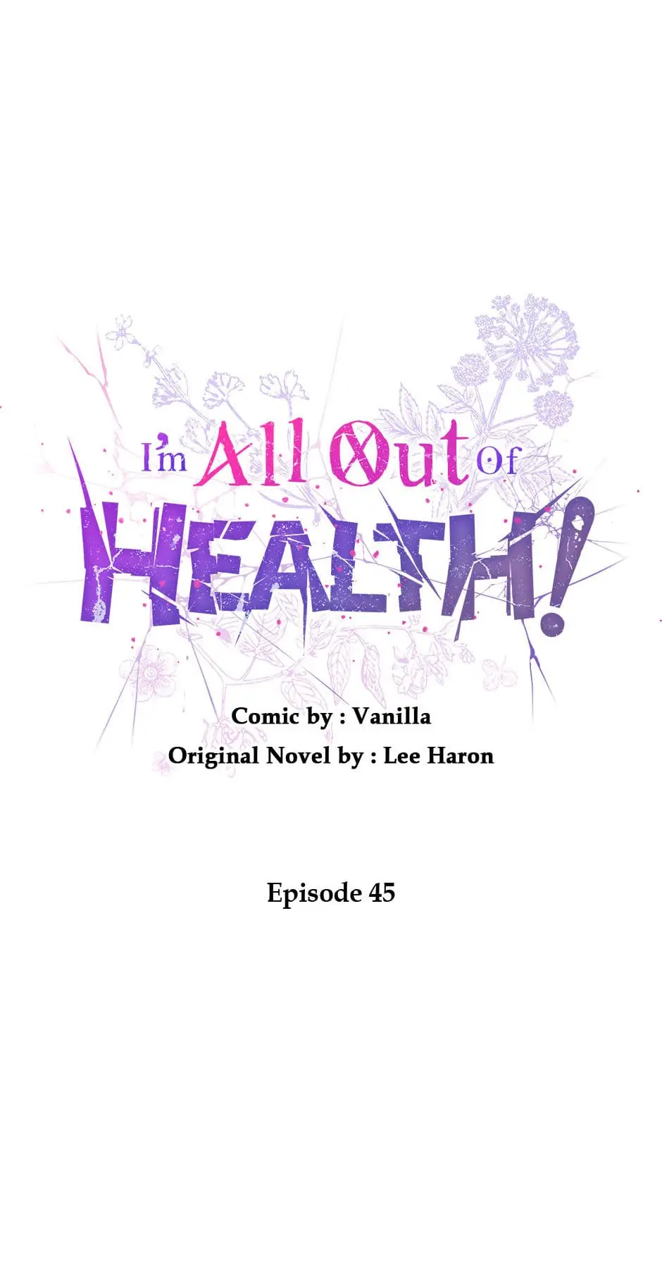 I Have No Health Chapter 45 page 38
