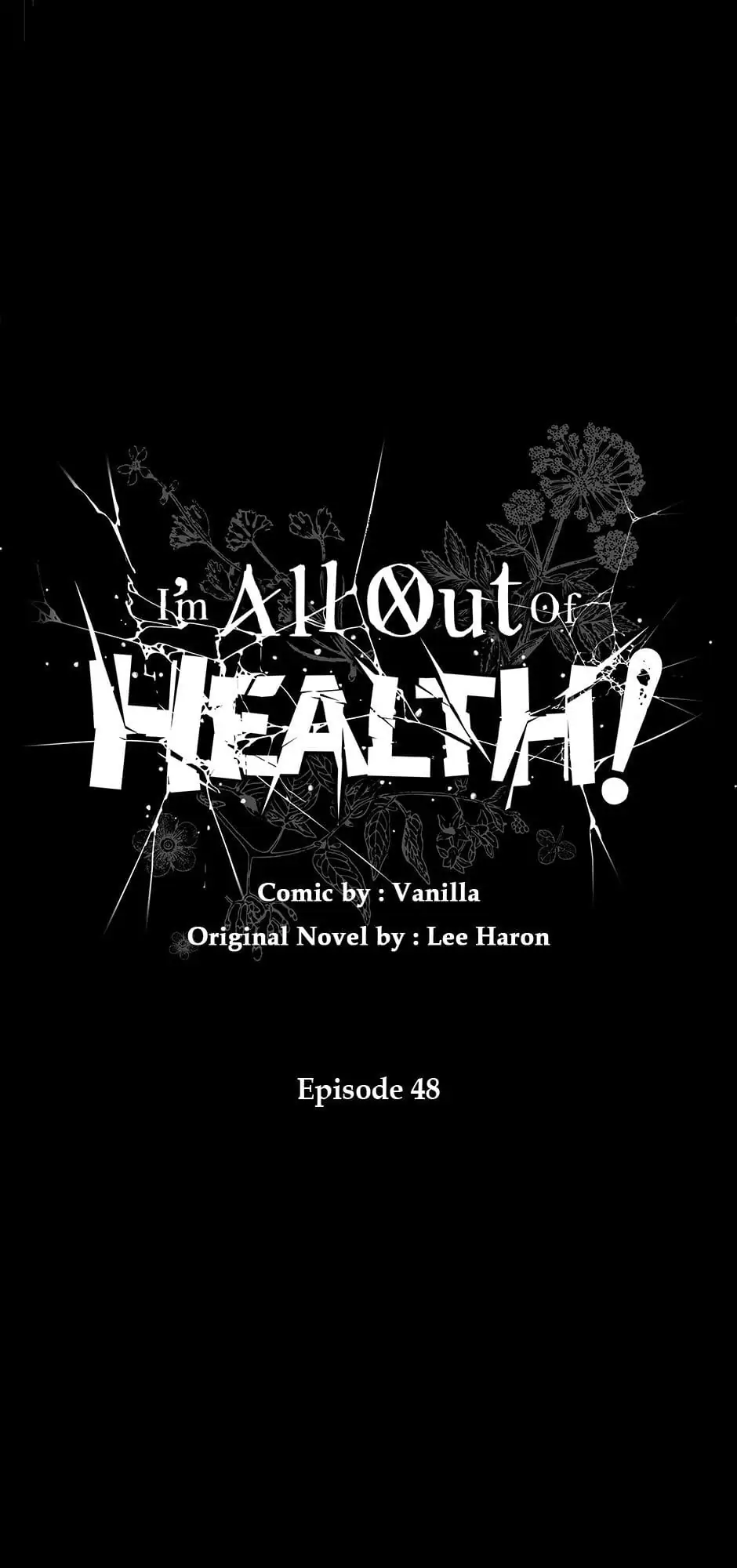I Have No Health Chapter 48 page 42