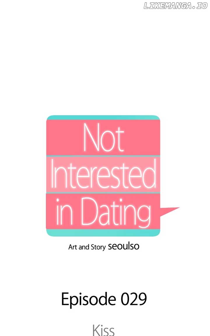 I Have No Intention of Dating Chapter 29 page 0