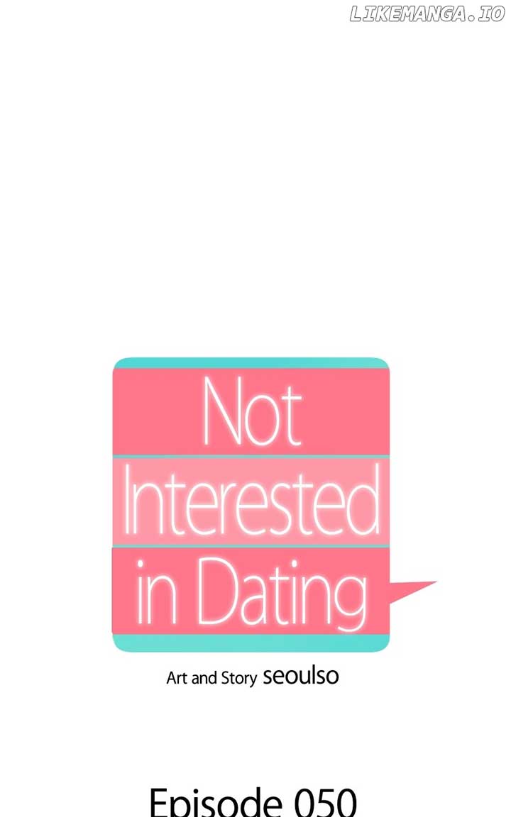 I Have No Intention of Dating Chapter 50 page 34